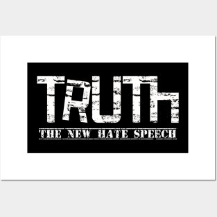 Truther "Truth - The New Hate Speech" Posters and Art